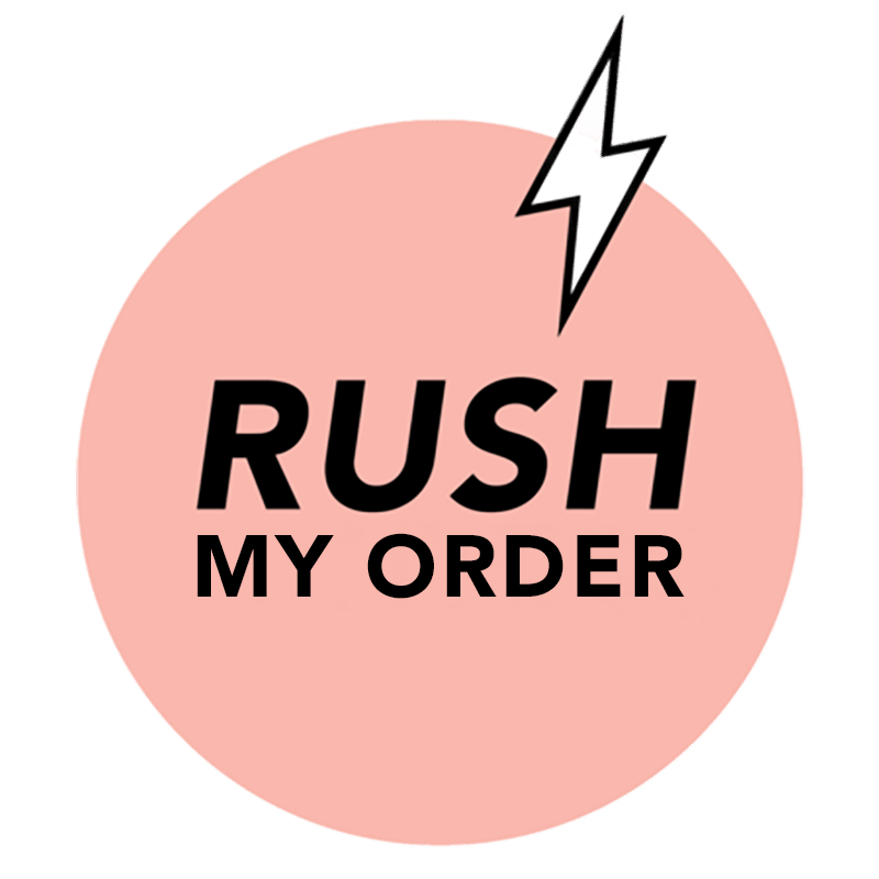 *Rush My Order*