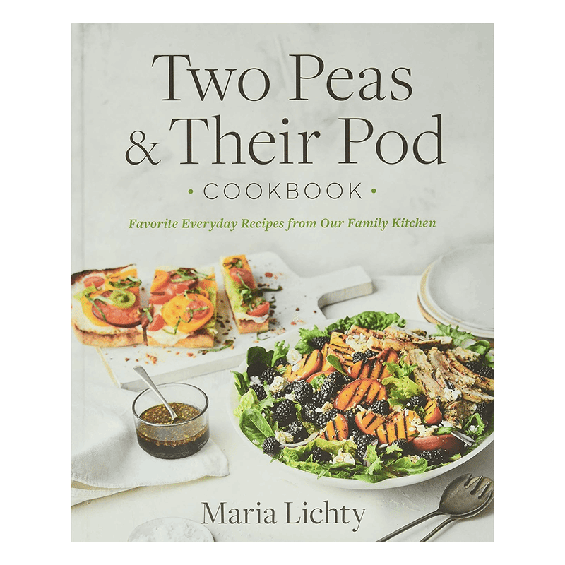 Two Peas & Their Pod Cookbook